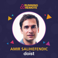 Amir Salihefendic, Founder and CEO of Doist