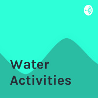 WATER ACTIVITIES AND HEALTH BENEFITS