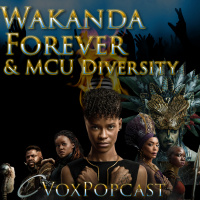 e241. Wakanda Forever  MCU Diversity