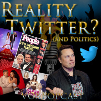 e240. Reality Twitter? (and Politics)