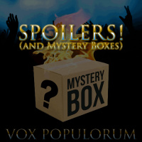 e35. SPOILERS! (and Mystery Boxes)