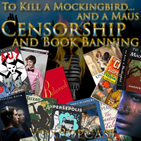 e202. To Kill a Mockingbird… and a Maus — Censorship  Book Banning