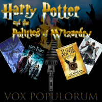e74. Harry Potter and the Politics of Wizardry
