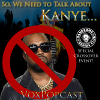 e237. So, We Need to Talk About Kanye…