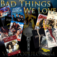 e108. Bad Things We Love