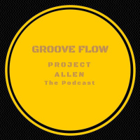 Grooveflow Podcast Session 7