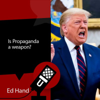 Is Propaganda a weapon?