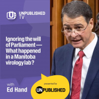 UTV: What happened in Canada’s National Virology Lab?