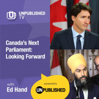 UnpublishedTV: Canadas Next Parliament - Looking Forward