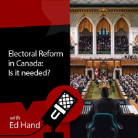 Electoral Reform in Canada—Is it needed?