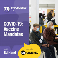 UnpublishedTV: Vaccine Mandates