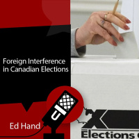 Foreign Interference in Canadian Elections
