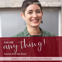 ask me anything! #10 mit Anita