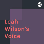 Leah Wilsons Voice