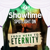Showtime - Spotlight On... Stuart Brayson  From Here To Eternity