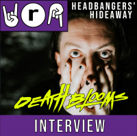 Headbangers Hideaway Interviews: Paul Barrow of Death Blooms