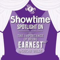 Showtime - Spotlight On... The Importance of Being Earnest