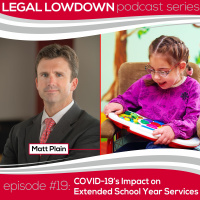 Episode #19 - COVID-19’s Impact on Extended School Year Services