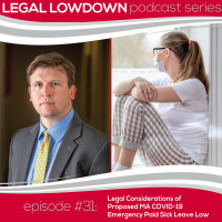 Legal Considerations of Proposed MA COVID-19 Emergency Paid Sick Leave Law