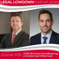 Episode #26 - COVID-19: Charter School Reopenings on the East Coast  West Coast