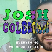 EP 19 - JOSH COLEMAN - SO MANY THINGS