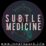 Subtle Medicine