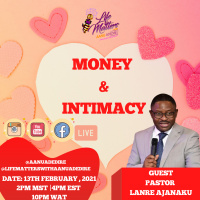Money and Intimacy with Pastor Lanre Ajanaku