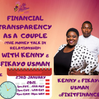 FINANCIAL TRANSPARENCY IN MARRIAGES WITH KENNY amp FIKAYO USMAN