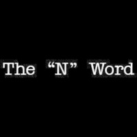 The N-Word: Using it for Healing
