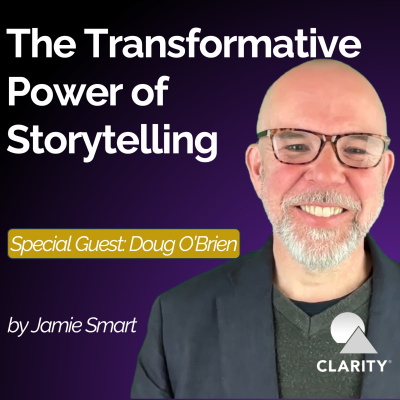 Get Clarity With Jamie Smart