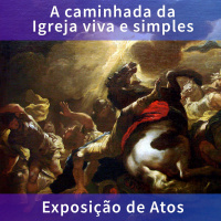 A igreja sincera padece e cresce [At 4.1-4]