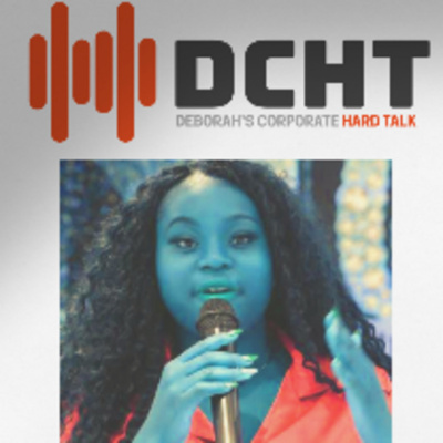 Deborahs Corporate Hard Talk (dcht)