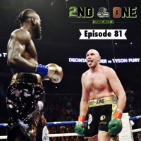 2nd  One Podcast - Week 81