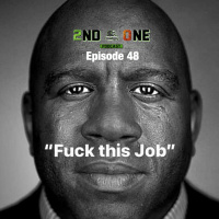 2nd  One Podcast - Week 48