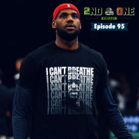 2nd  One Podcast - Week 95