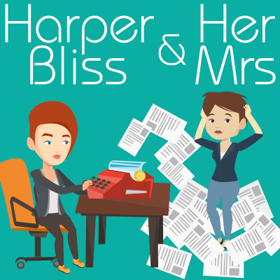 Harper Bliss  Her Mrs