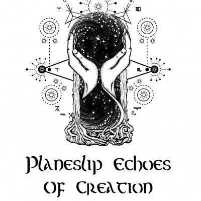 Planeslip: Echoes Of Creation