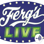Fergs Live... Live!