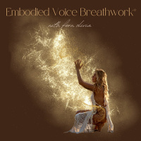Embodied Voice Breathwork® by Fern Olivia - Safe to Be Human - Feat. Maywa, ALUNA + NΛTURRITU