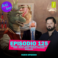 Episodio 125 - @AsiPorSerH #AsiPorSerH