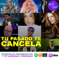 TU PASADO TE CANCELA - @AsiPorSerH #AsiPorSerH
