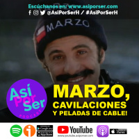 MARZO, CAVILACIONES Y PELADAS DE CABLE - @ASIPORSERH #ASIPORSERH