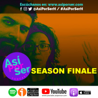 SEASON FINALE - @AsiPorSerH #AsiPorSerH