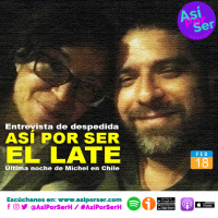 Última noche en Chile - #APSh El Late - #AsiPorSerh @AsiPorSerH