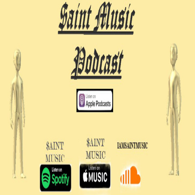 $aint Music Podcast