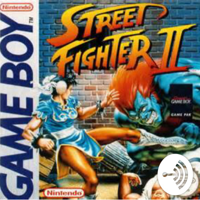 Street Fighter Ii For Game Boy Podcast