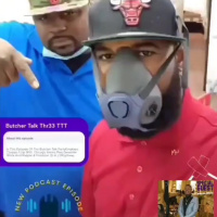 Butchers Talk 3 ⚔️ Relationship amp Contradiction. Host DRightWay