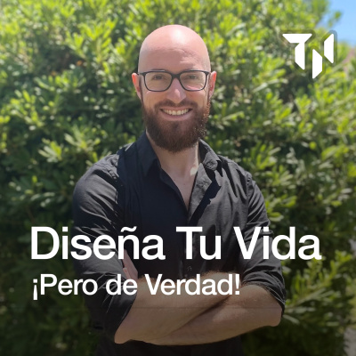 Diseña Tu Vida - Con Tomás Nader