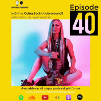 Spotlight: Is Grime Going Back Underground? with Violinist @thegrimeviolinist