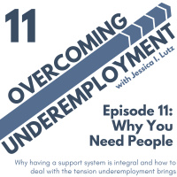 Why You Need People - Episode 11